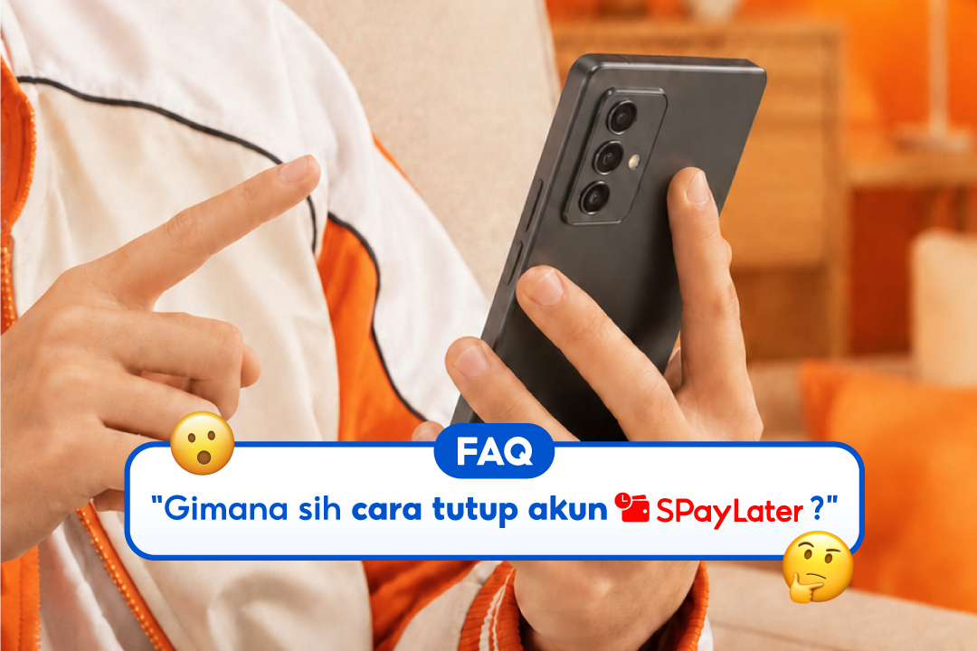 Cara Menutup Akun SPayLater dan Hal yang Perlu Diperhatikan
